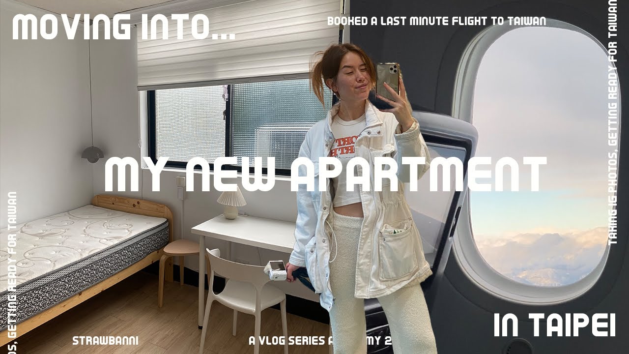 moving into my new apartment in taipei