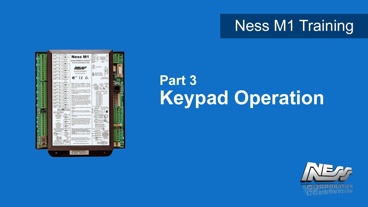 Part3   Ness M1 Training Keypad Operation