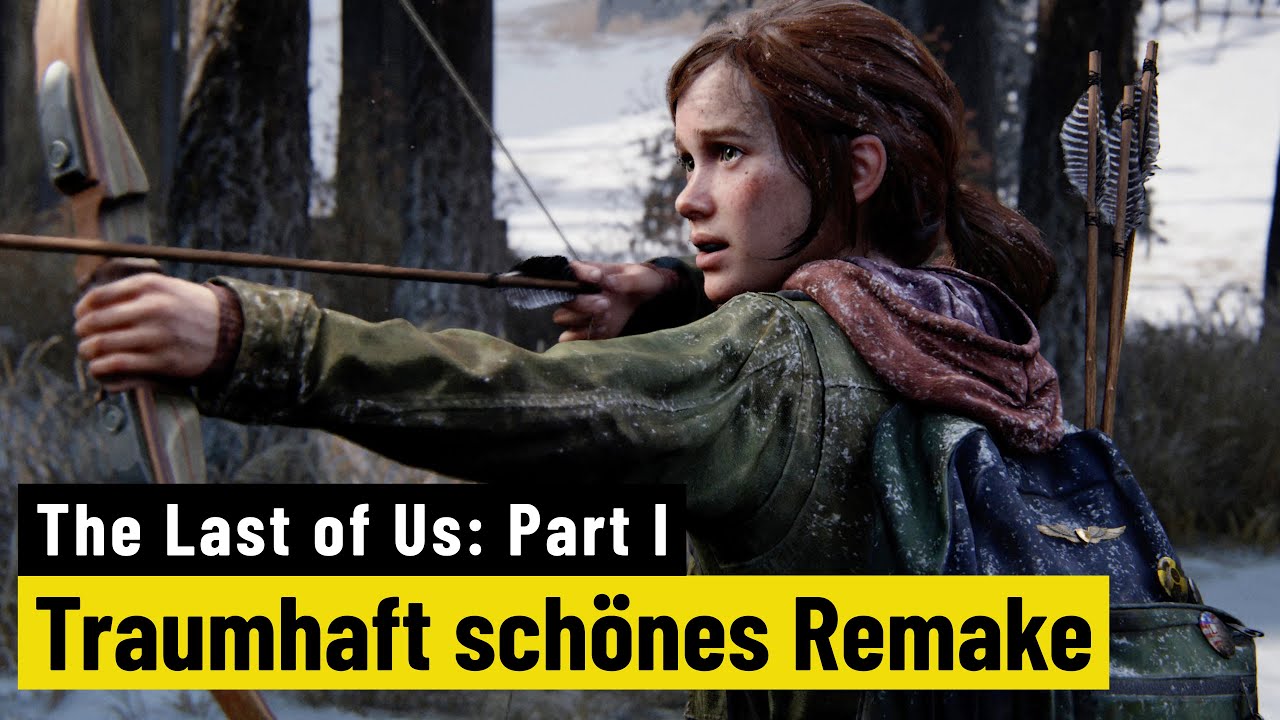 The Last of Us: Part 1 | REVIEW | Modernisierung eines Meisterwerks