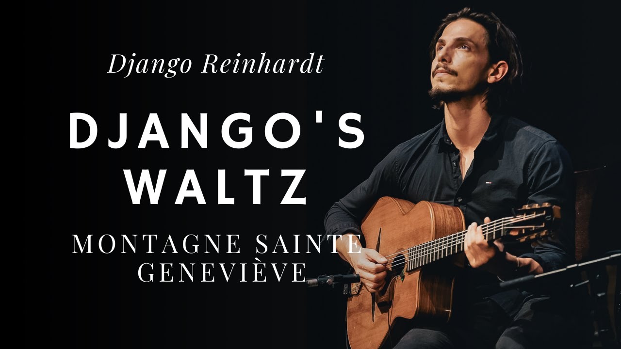 Julian Eggenhofer - Django's Waltz (Montagne Sainte Genevi&egrave;ve)