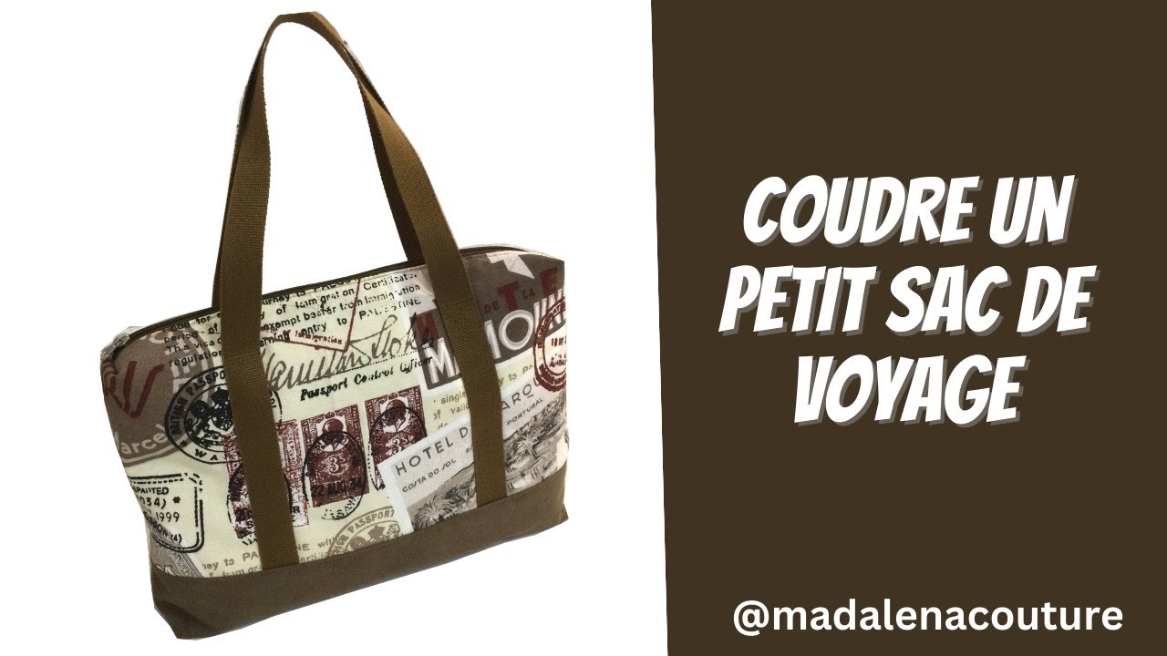 Coudre un petit sac de voyage - Tuto couture Madalena