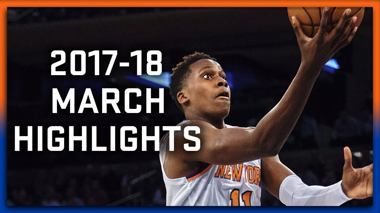 Frank Ntilikina Full March 2017-18 NBA Highlights - New York Knicks