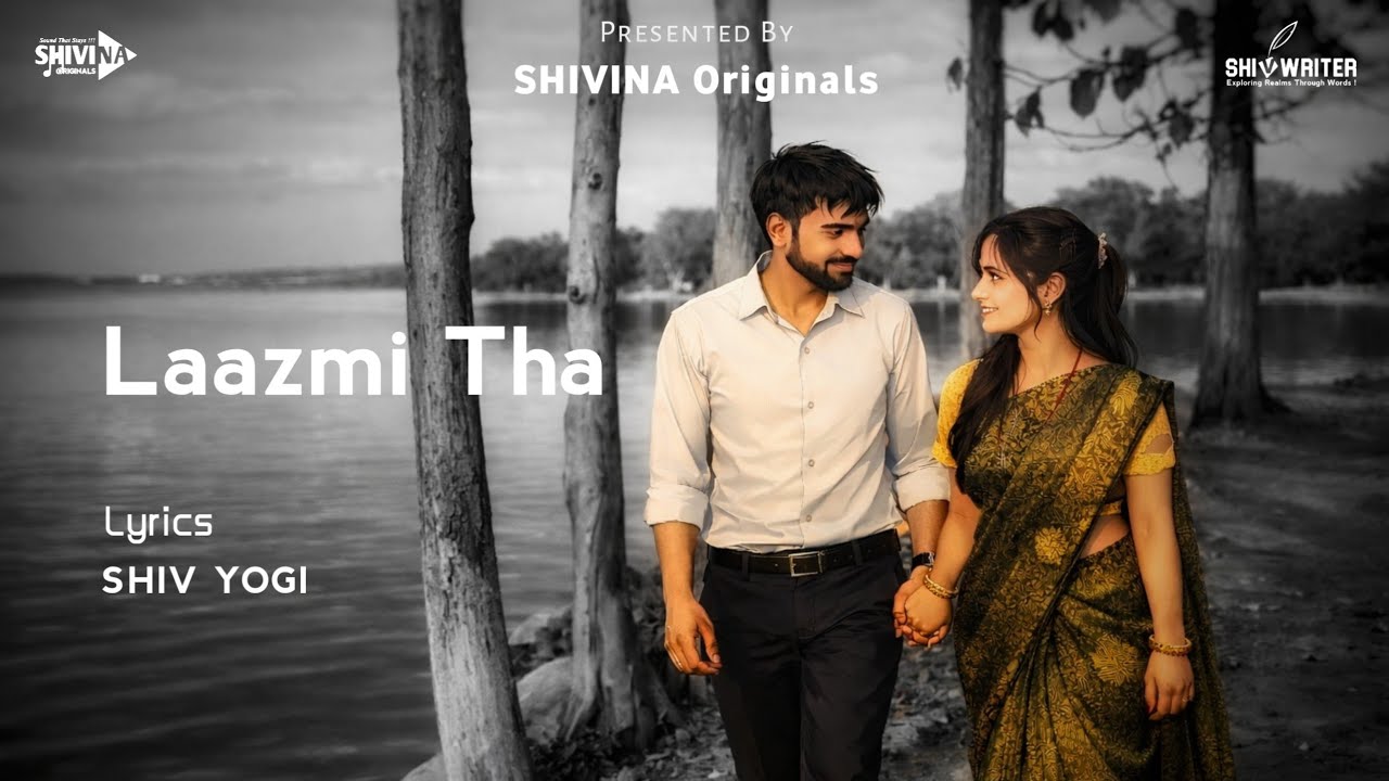 Laazmi Tha – A Soulful Surrender | Shiv Yogi | SHIVINA Originals | 2026