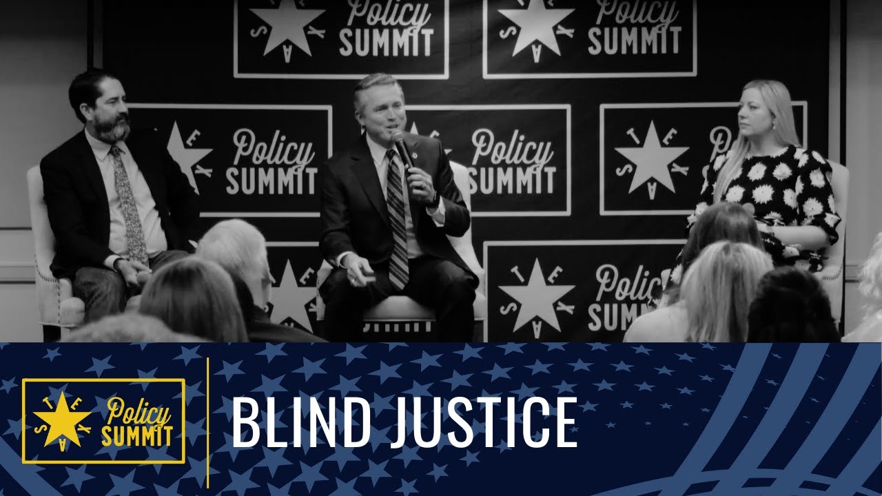 Texas Policy Summit 2025 - Blind Justice: Ensuring the System Protects the People