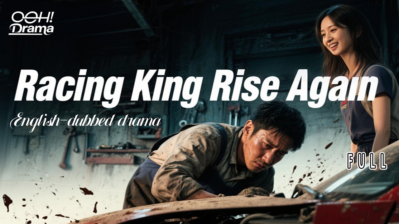 【FULL DUBBED】🏎️Racing King, Rise Again!