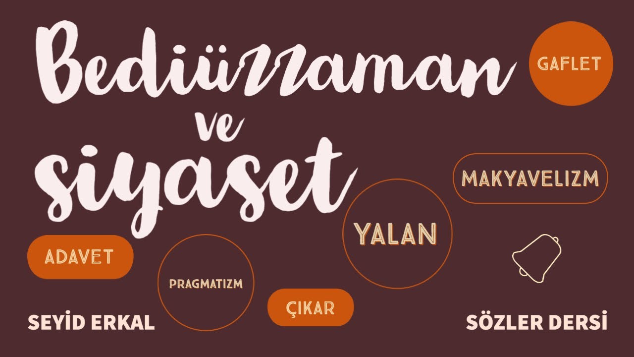 BEDİÜZZAMAN SAİD NURSİ VE SİYASET