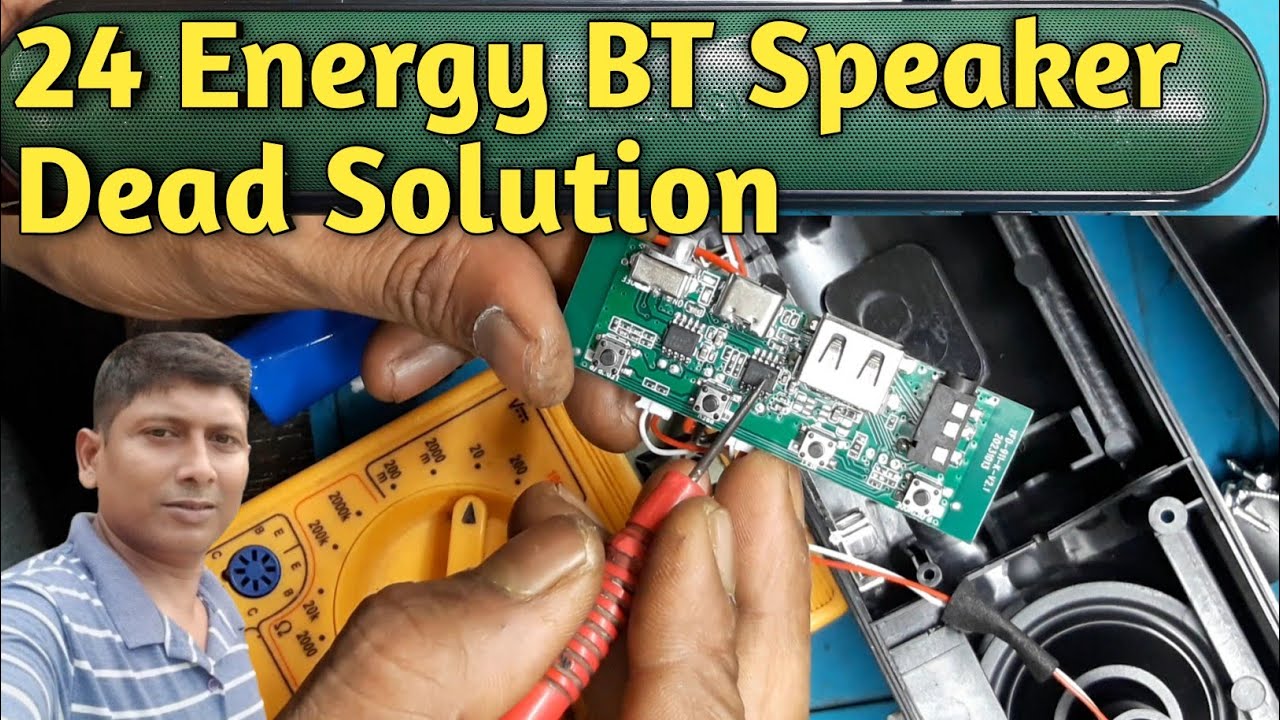24 Energy Bluetooth Speaker Repair Dead Condition | How To Repair Bluetooth Speaker Power Problem 