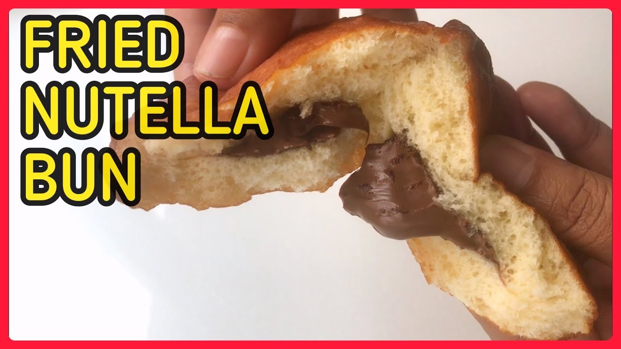 FRIED NUTELLA BUN | SOFT NUTELLA FILLED BUN