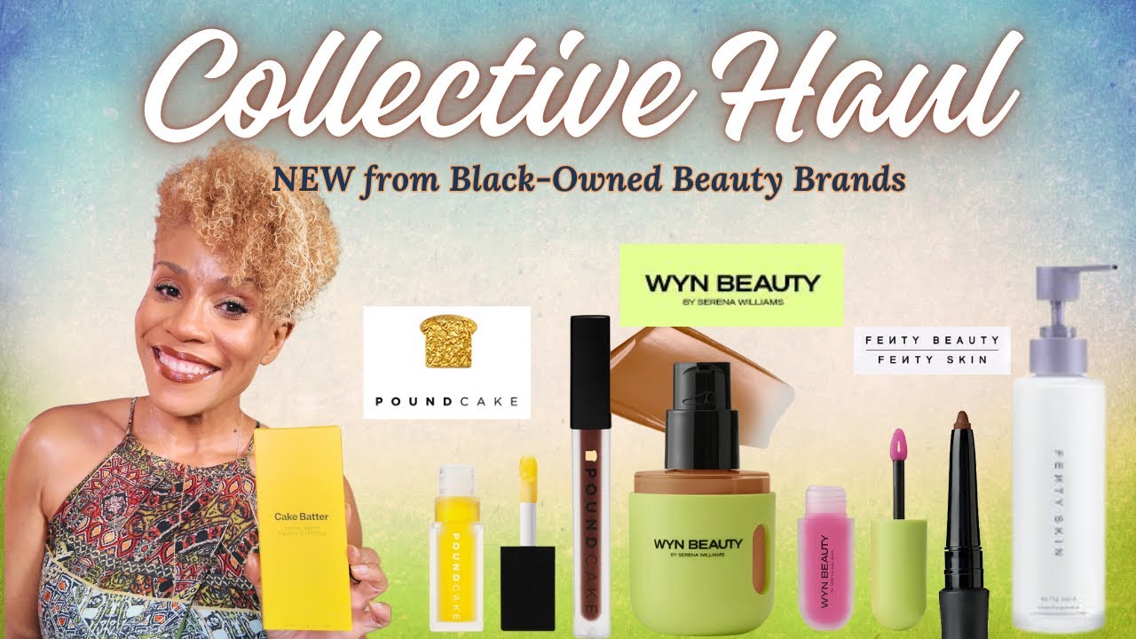 New Black-Owned Beauty | Fenty, Poundcake & WYN Beauty 
