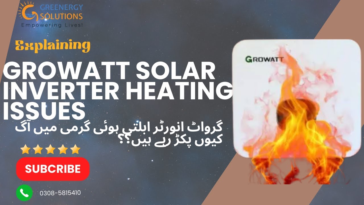 Growatt Solar Inverter Heating Issues | Temperature Issues | Faults | how to avoid overheating