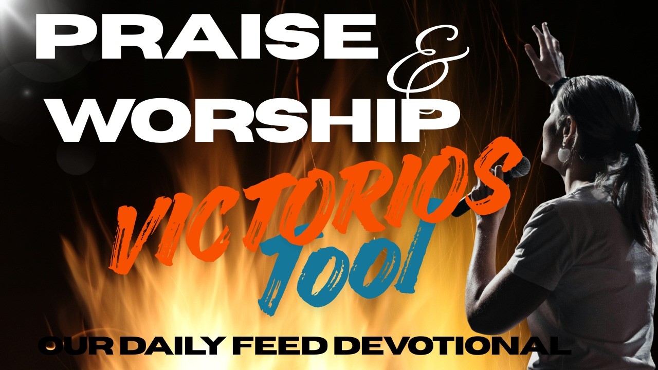 Praise and Worship is Key to Change