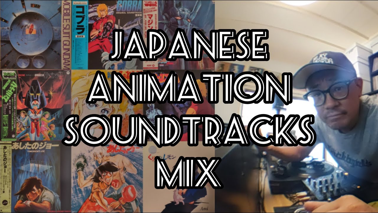 【 70s, 80s JAPANESE ANIME SOUNDTRACK SOUL RARE GROOVE & JAZZ FUNK MIX / 昭和 アニメ レコード ミックス 】