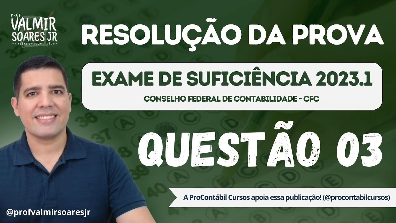 QUESTÃO 03 - PROVA DO CFC 2023.1 (TEMA: INTANGÍVEL / DEPRECIAÇÃO / VALOR RECUPERÁVEL)