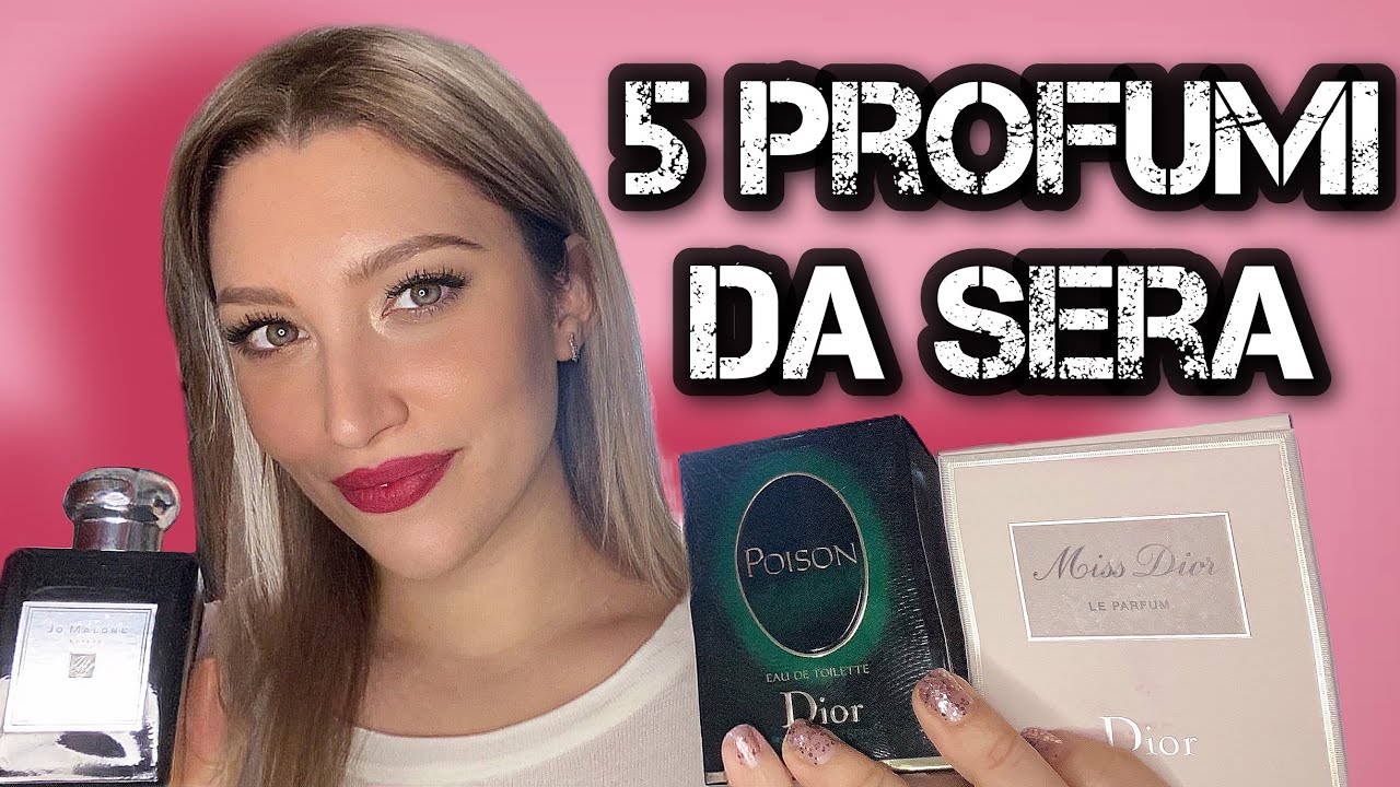 5 profumi da sera