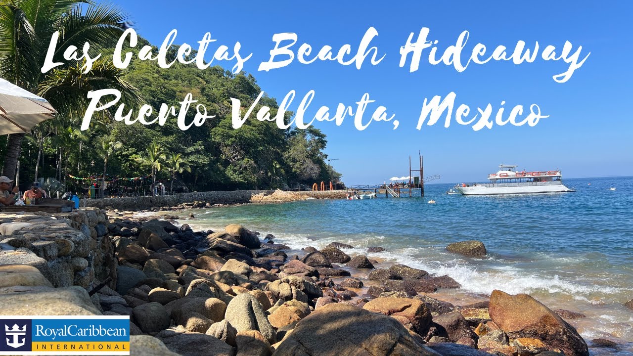 Las Caletas Beach Hideaway - Puerto Vallarta - Royal Caribbean's Navigator of the Seas