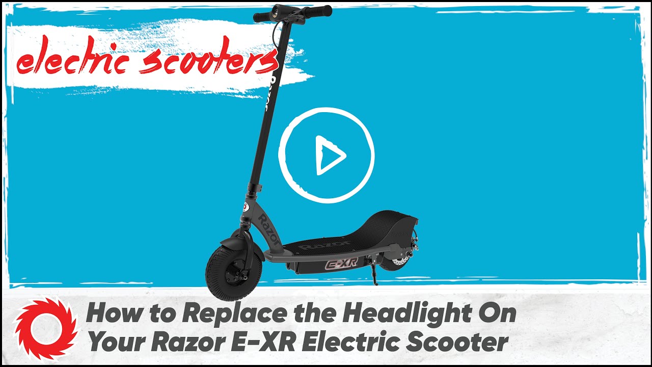 How to Replace the Headlight on Your Razor E-XR Electric Scooter