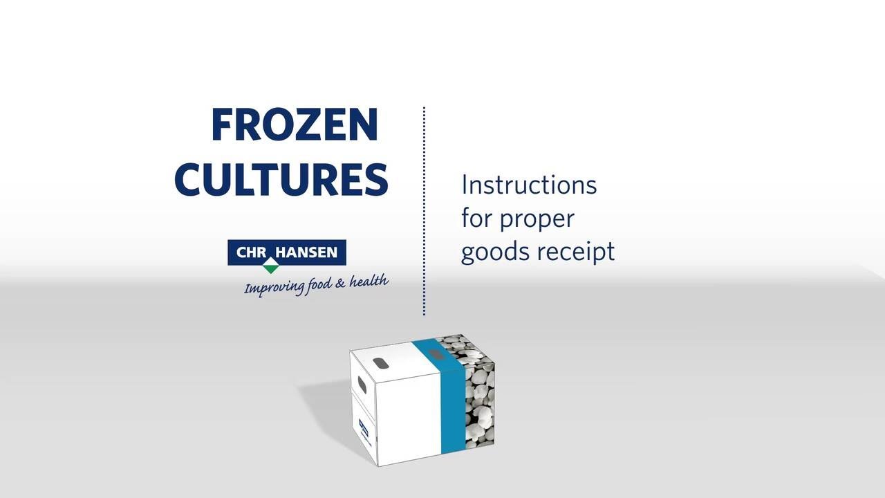 Chr. Hansen frozen cultures – instructions for goods receipt