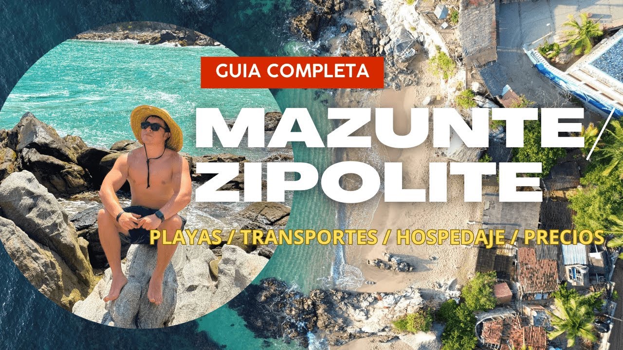 🌴 Guía Completa de Mazunte y Zipolite 2024 🏝️ Cómo Llegar, Qué Hacer, Dónde Comer y Precios 💸