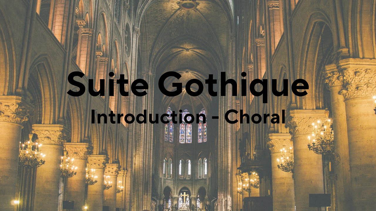 Léon Boëllmann - Introduction Choral - Suite Gothique