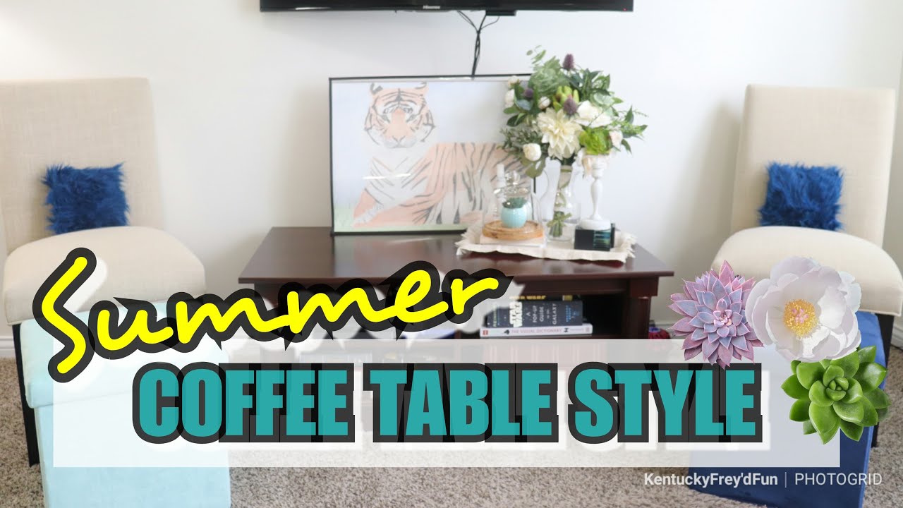 COFFEE TABLE DECOR (SUMMER 2019) Hosted by MystyleMycolours