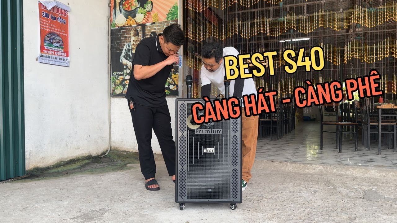 Best S40 – Loa kéo “quốc dân” được anh Quyết Vĩnh Phúc chọn chỉ sau 1 lần cất giọng!