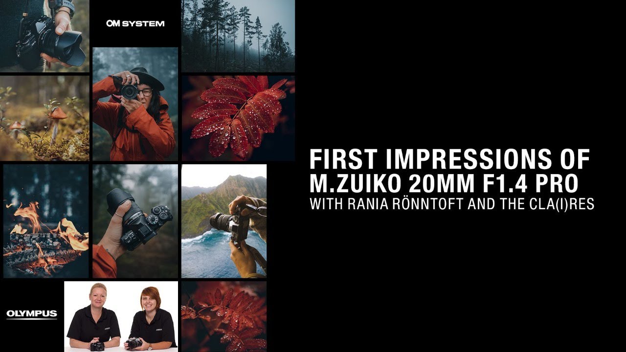 LIVE | Meet The NEW M.Zuiko 20mm F1.4 PRO – With Rania Rönntoft And The Cla(i)res