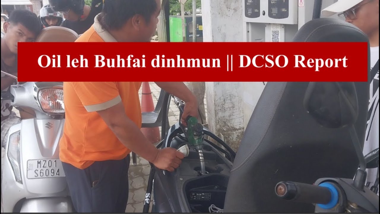 Oil & Buhfai || DCSO Lawngtlai Report