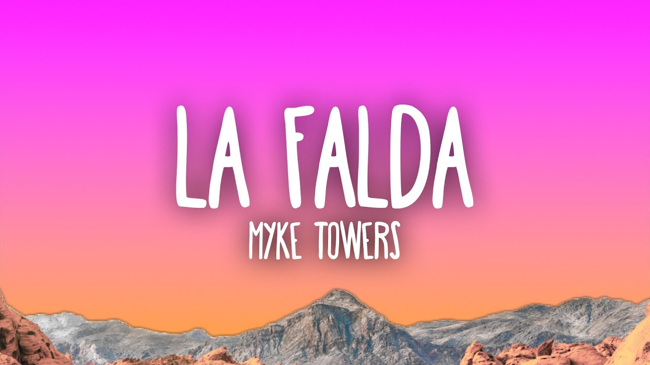 Myke Towers - La Falda