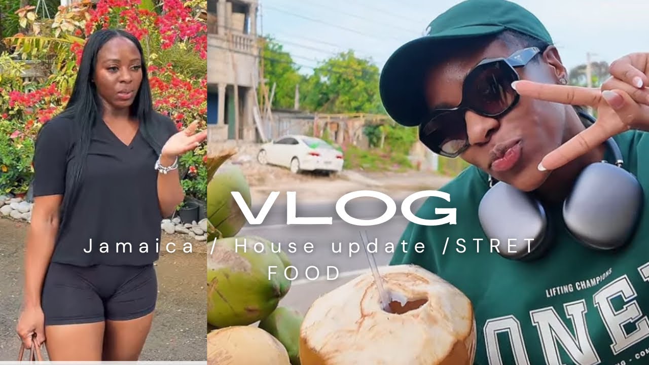 JAMAICA VLOG|Uncut| HOUSE UPDATE|Road side food