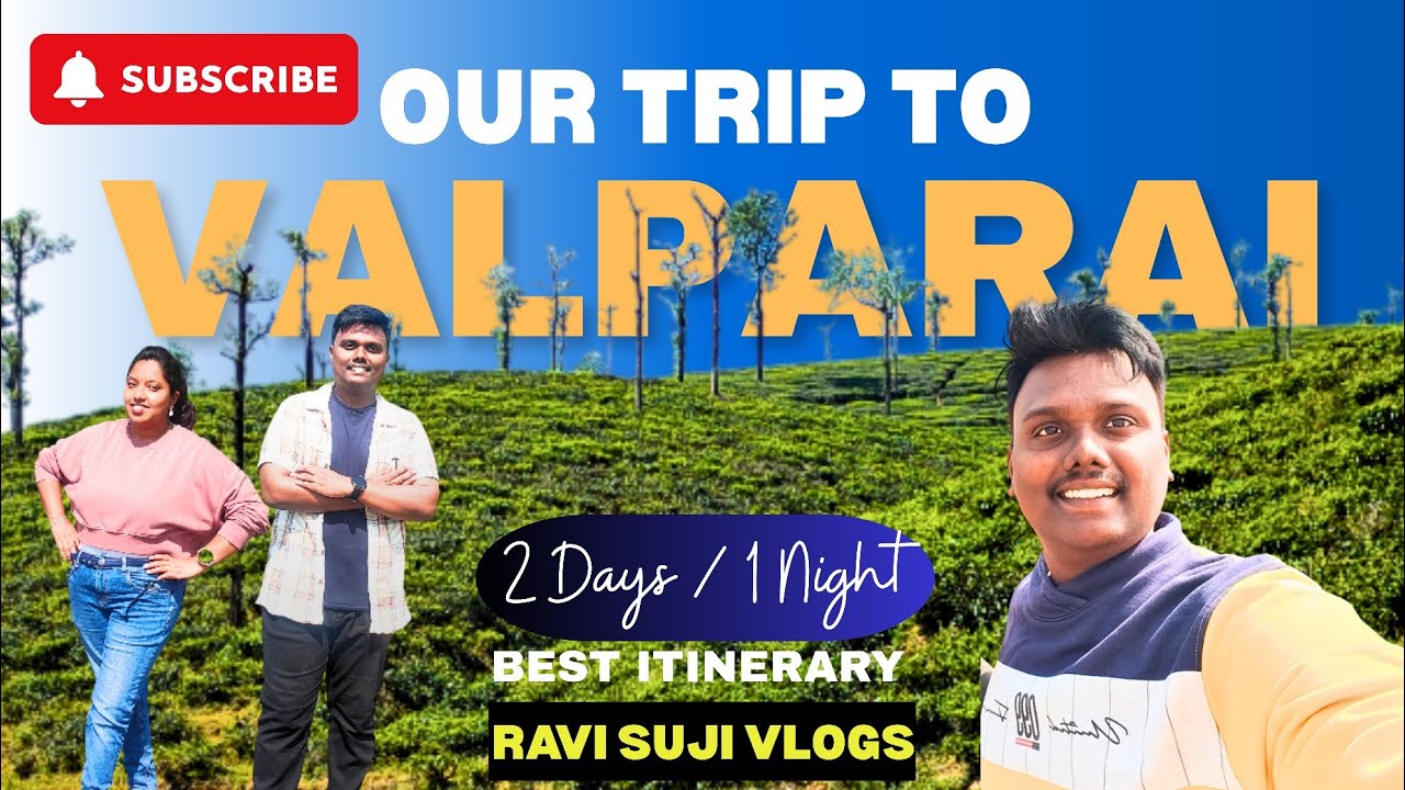 Valparai Budget Travel Plan | @RAVI_SUJI_VLOGS | #valparai #travel    #telugu 