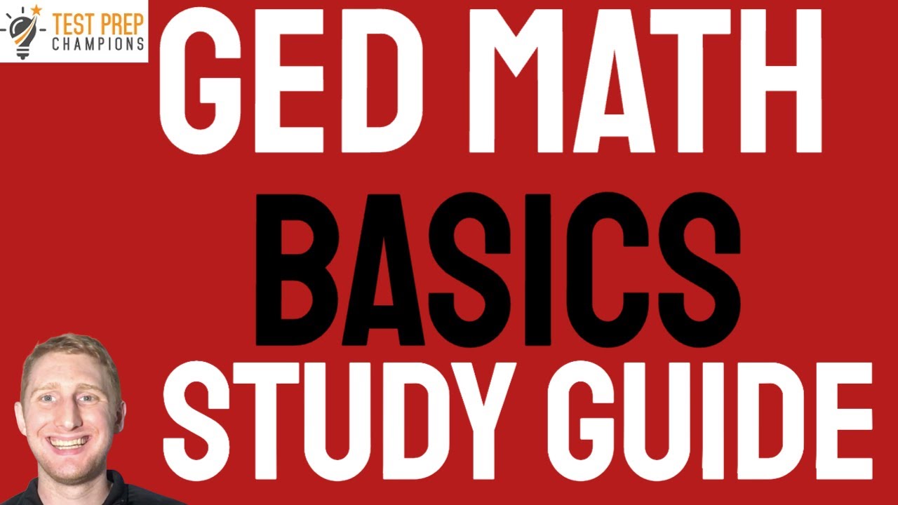 Ultimate GED Math Basics Study Guide Part 1 to Score Higher