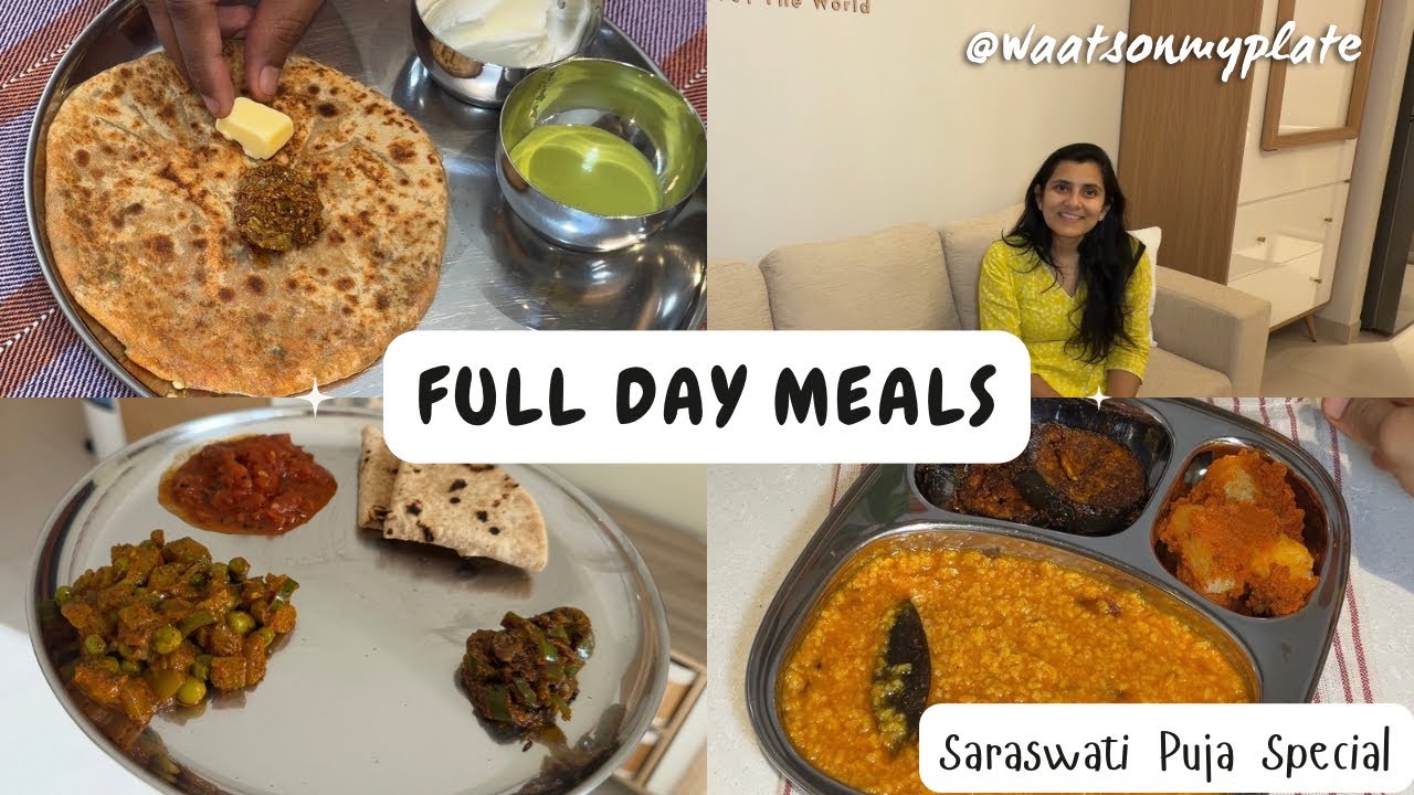 What I Eat in a Day l 3 Desi Meals l Saraswati Puja Special l Indian Home Food @waatsonmyplate