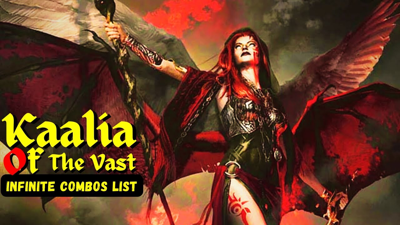 Kaalia Of The Vast | Infinite Combos List