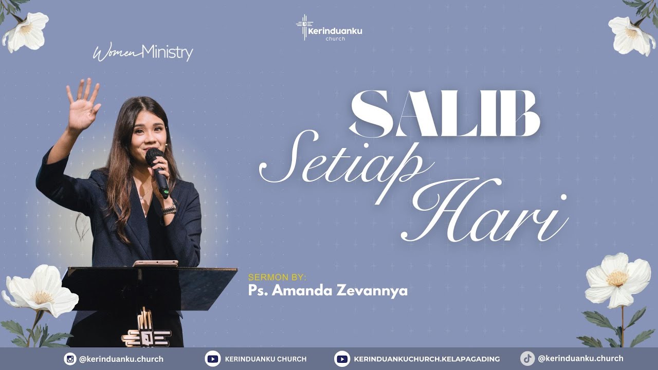 Ps. Amanda Zevannya - Salib Setiap Hari | Women Ministry (8 April 25 - 11.00)
