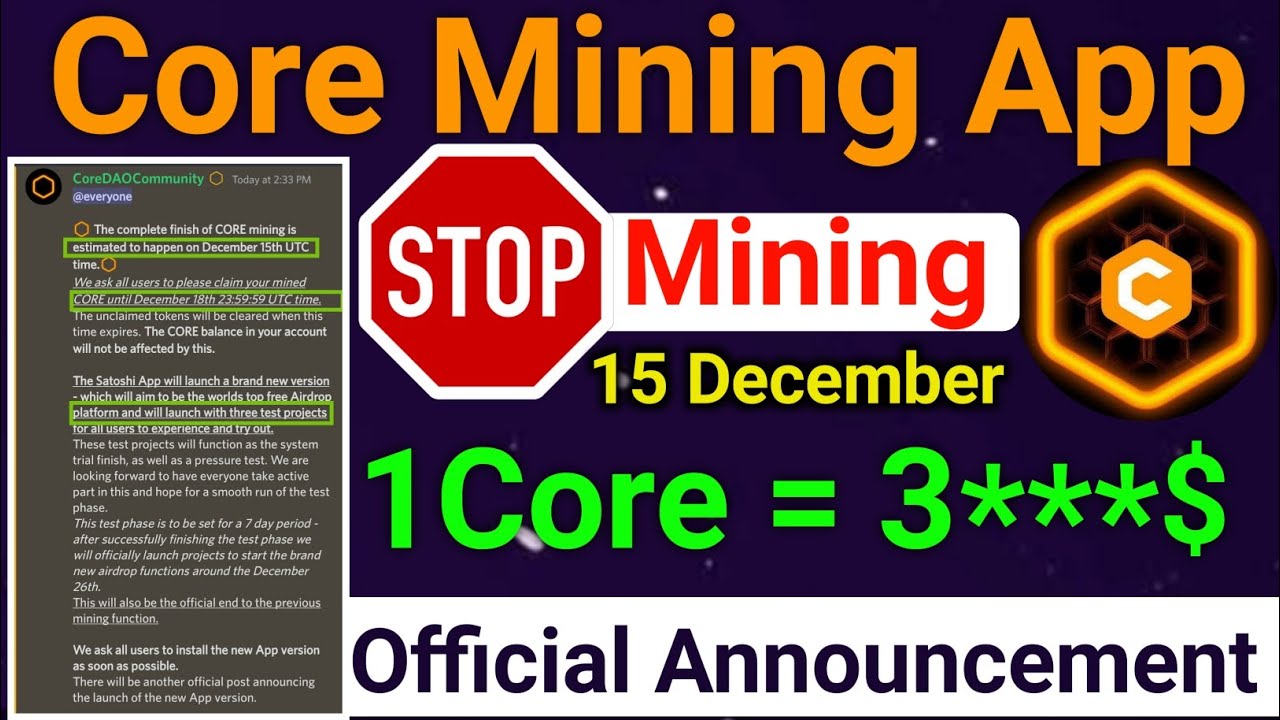 Core Mining App | Mining Stop Date Announced | 1Core = 3***$ | Core Mining App New Update Today