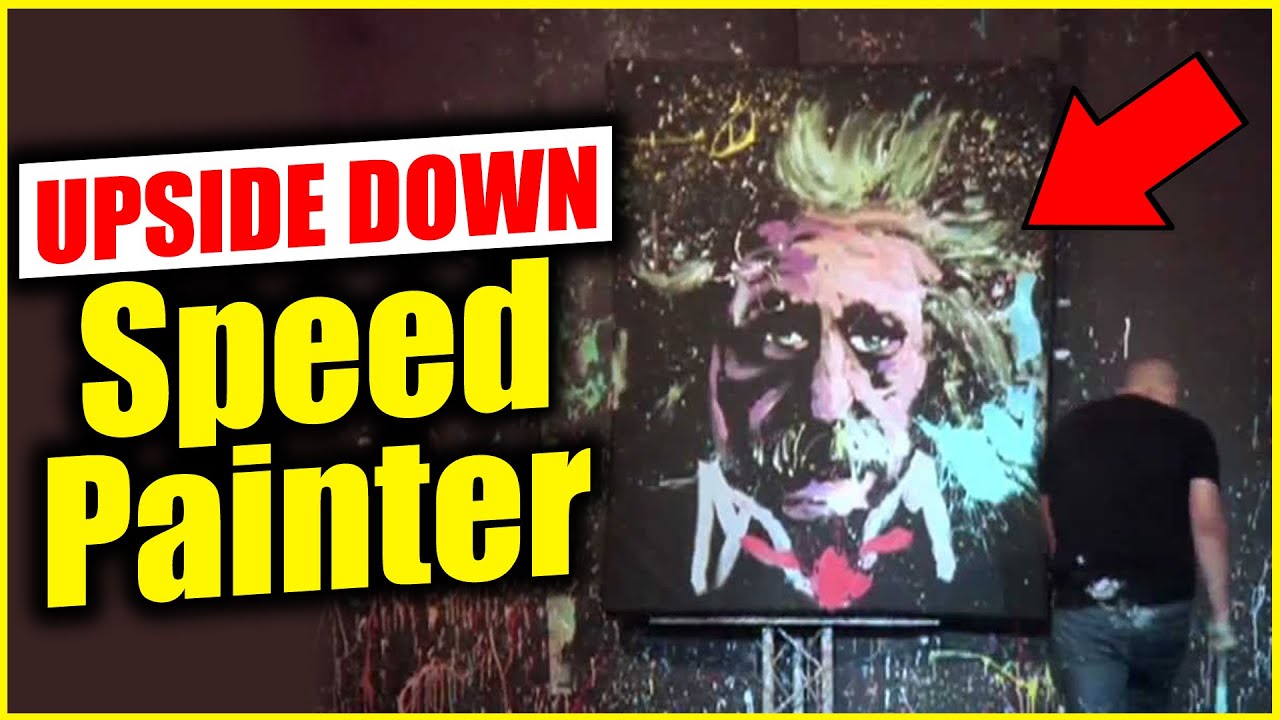 UPSIDE DOWN - Speed Painter entertainer