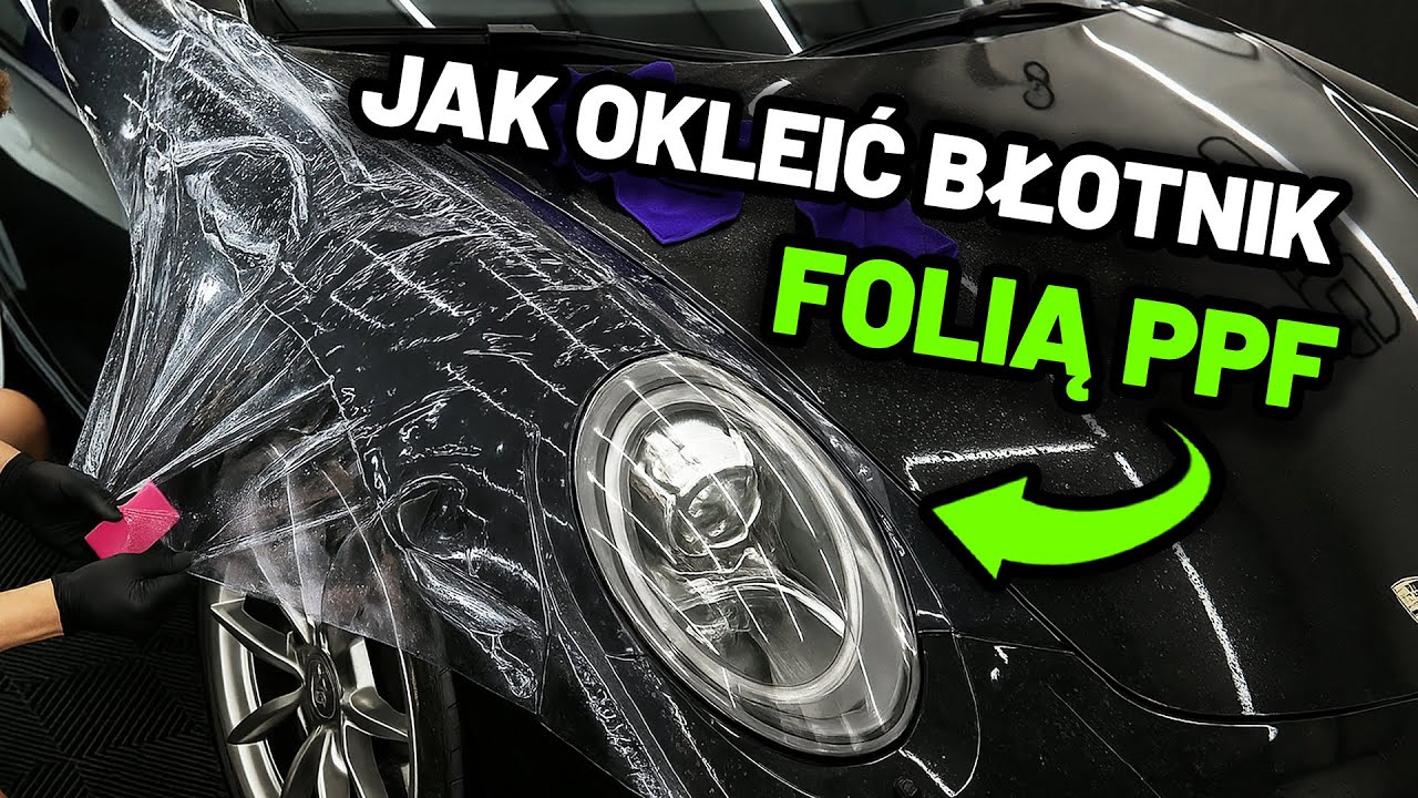 Jak OKLEIĆ błotniki FOLIĄ PPF ❓ - DARMOWE Szkolenie #13 #PPF #Detailing