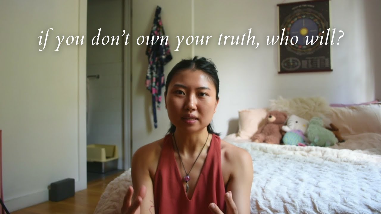 own your truth + thoughts on navigating adulthood