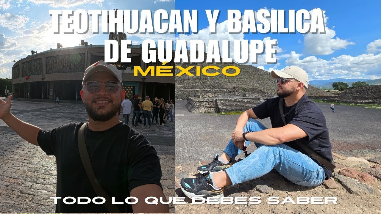 Теотиуакан и базилика Святой Гваделупы 🇲🇽 Незабываемое путешествие по истории Мексики