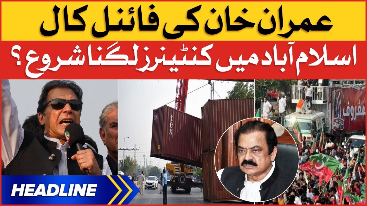 Imran Khan Final Call | News Headlines at 10 AM | PTI Long March | Islamabad Sealed?