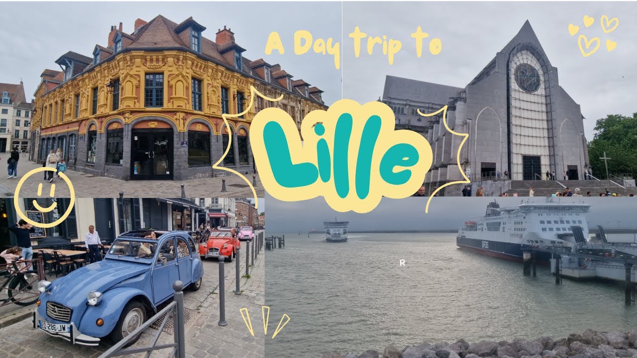 Lille in a day trip, just a short hop from the UK