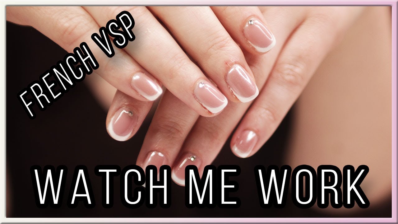 [ WATCH ME WORK ] FRENCH EN SEMI PERMANENT SUR ONGLES COURTS