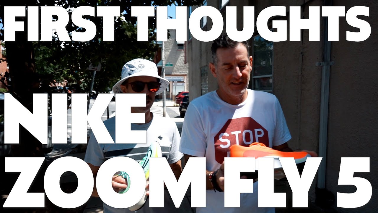 Nike Zoom Fly 5 | FIRST THOUGHTS | Definitely Firm, Slightly Bouncier