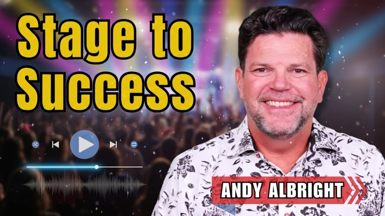 Why Attend Stage to Success Event – Andy Albright