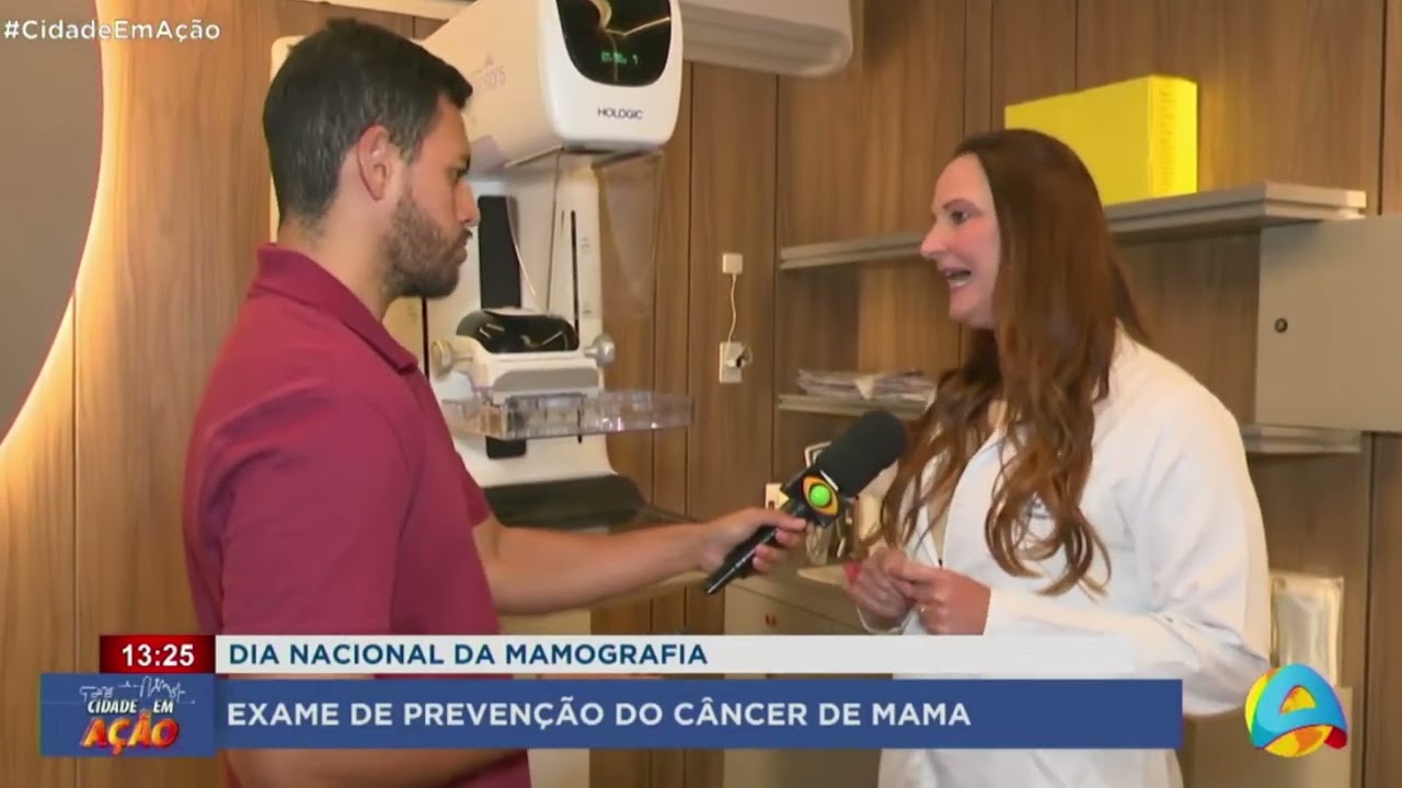 Cidade em Ação - Dia Nacional da Mamografia: exame de prevenção do câncer de mama