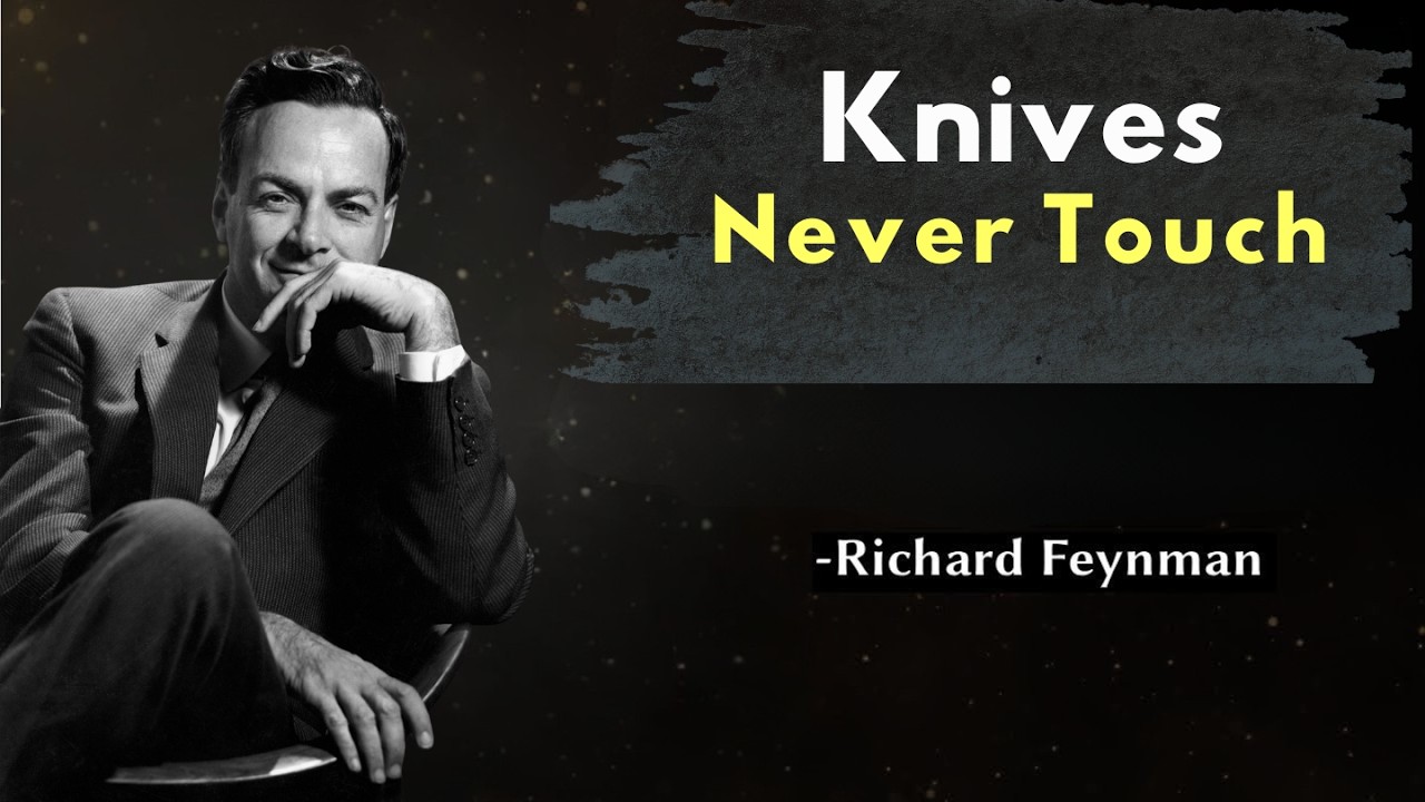 Why Knives Don't Actually CUT Anything (Feynman's Uncomfortable Truth)