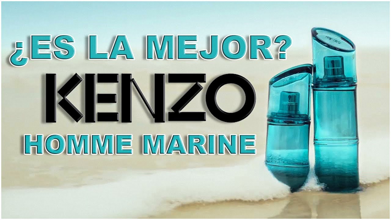 |KENZO HOMME MARINE ● &iquest;Es el MEJOR FLANKER? | Saludos Arom&aacute;ticos
