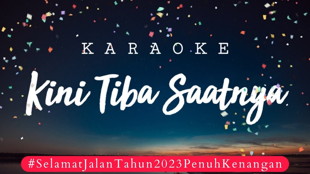Kini Tiba Saatnya Karaoke - Lagu Perpisahan Akhir Tahun