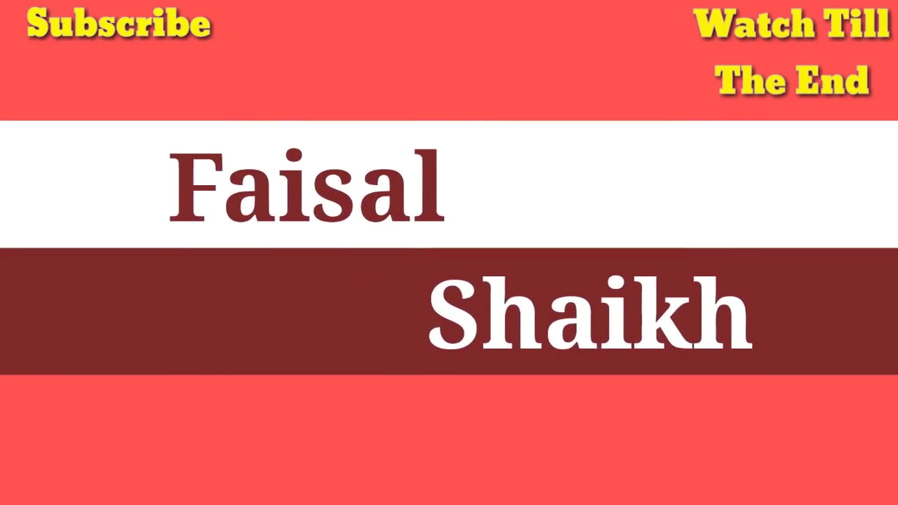 faisal shaikh lifestyle