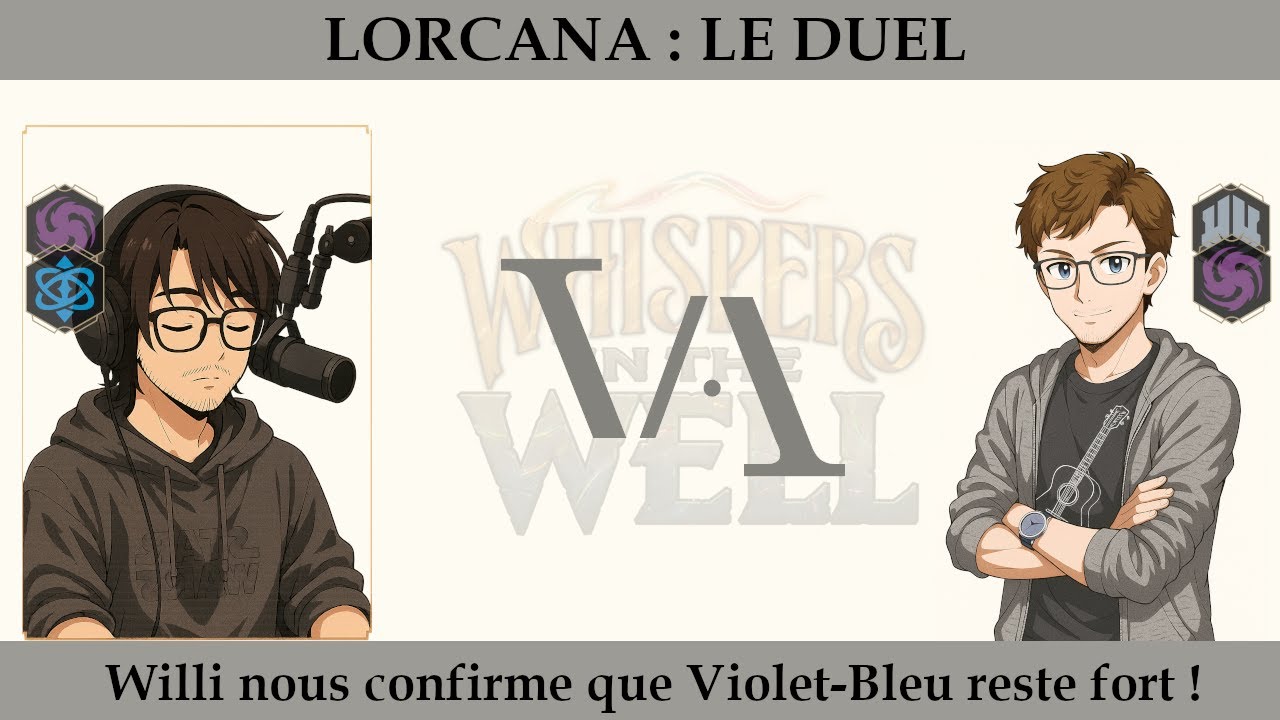 LORCANA [Le Duel] - 👑 Willi, toujours puissant avec Violet/Bleu !